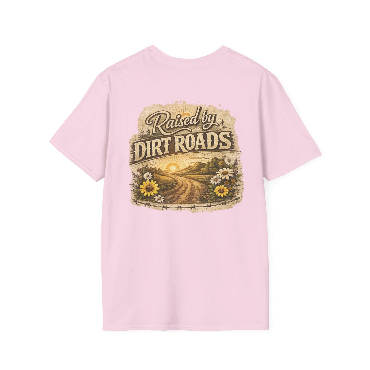 Raised by Dirt Roads Shirt | Country Girl Tee | Back Print with Sunflower Pocket Logo | Southern Lifestyle Shirt