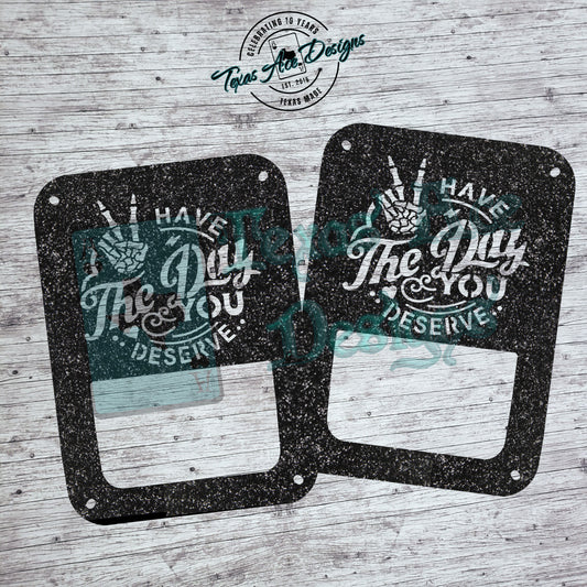Have The Day You Deserve Tail Light Covers | Fits Select Jeep Models Tail Light Guards | Skeleton Peace Sign | Rear Brake Light Cover