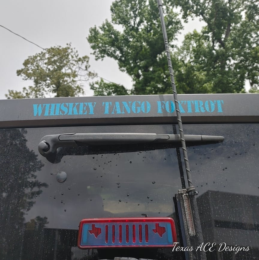 Whiskey Tango Foxtrot Decal