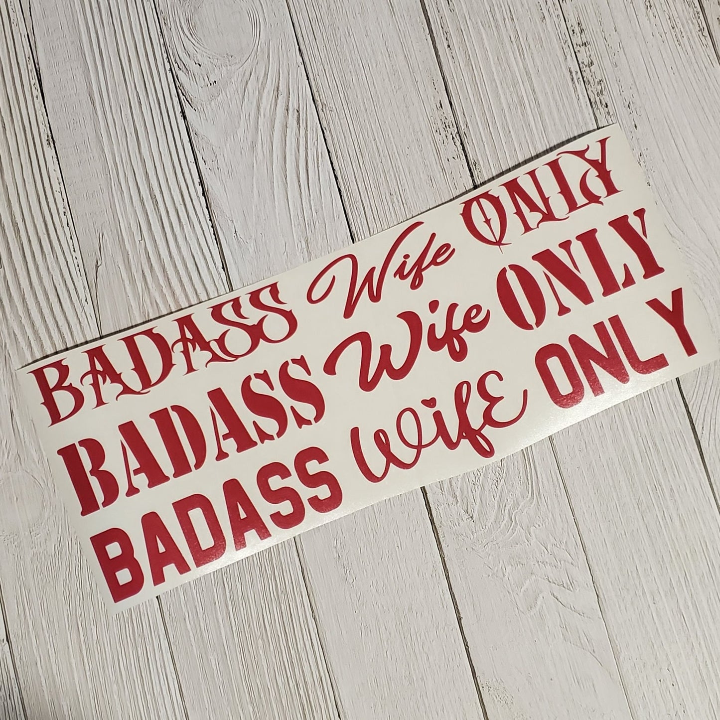 Badass Wife Only Decal