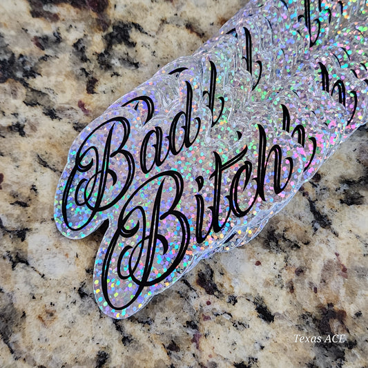 Bad Bitch Holographic Decal